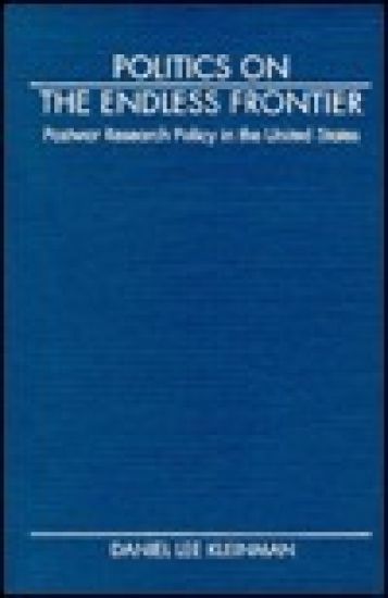 Politics on the Endless Frontier