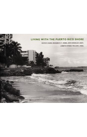 Living with the Puerto Rico Shore