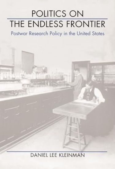 Politics on the Endless Frontier