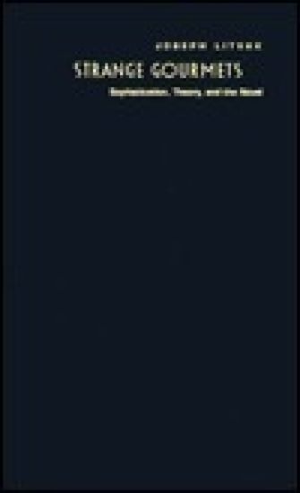 Strange Gourmets