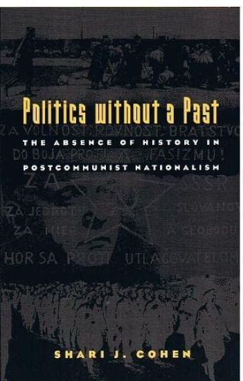 Politics Without a Past
