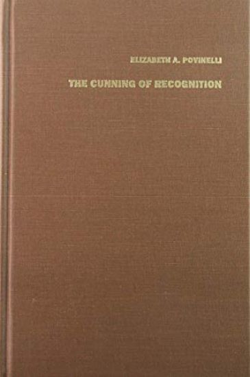 The Cunning of Recognition