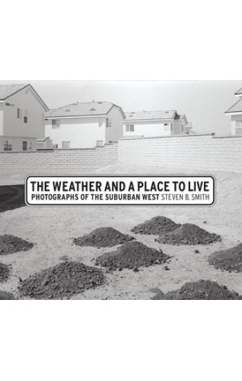 The Weather and a Place to Live