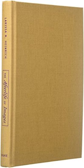 The Afterlife of Images