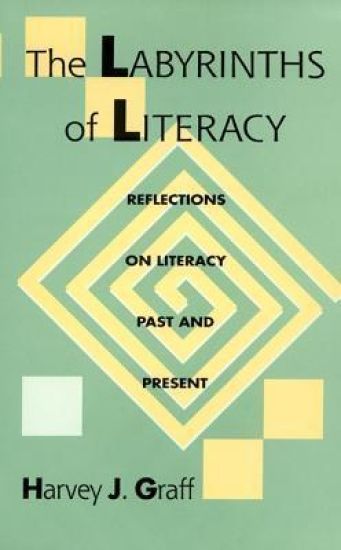 The Labyrinths of Literacy