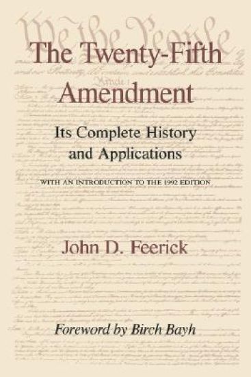The Twenty-Fifth Amendment