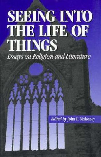 Seeing into the Life of Things