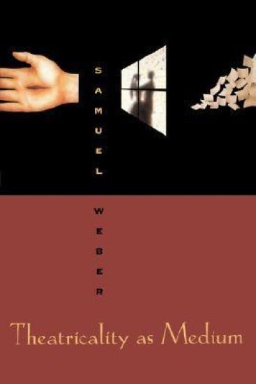 Theatricality As Medium