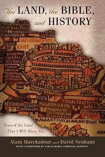 The Land, the Bible, and History