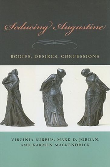 Seducing Augustine