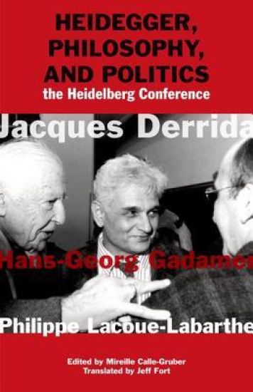 Heidegger, Philosophy, and Politics