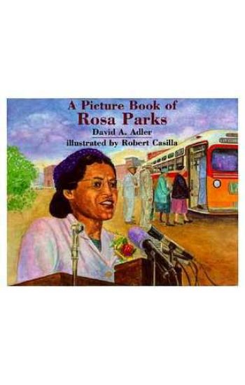 A Picture Book of Rosa Parks