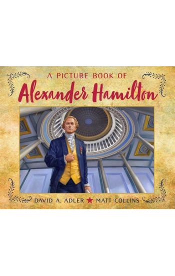 A Picture Book of Alexander Hamilton