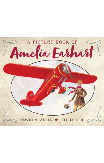 A Picture Book of Amelia Earhart