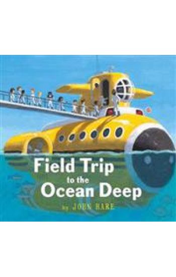 Field Trip to the Ocean Deep