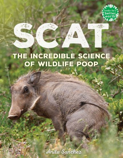 Scat: The Incredible Science of Wildlife Poop