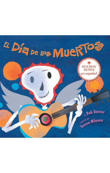 El Día de Los Muertos