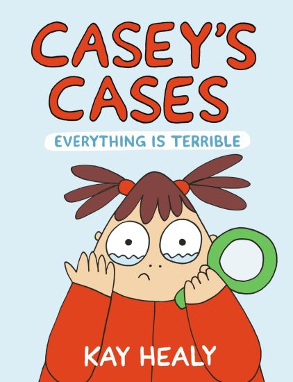 Casey's Cases: Everything Is Terrible