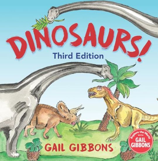 Dinosaurs! (Third Edition)