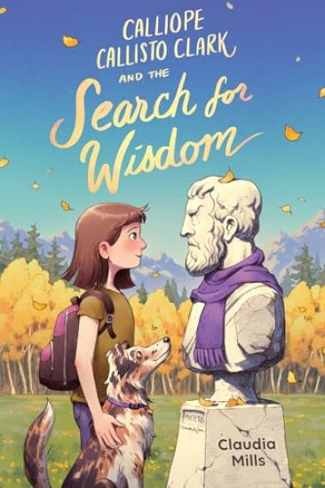 Calliope Callisto Clark and the Search for Wisdom