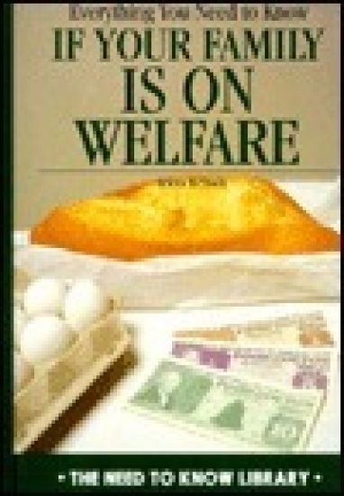 Everything You Need to Know If Your Family is on Welfare