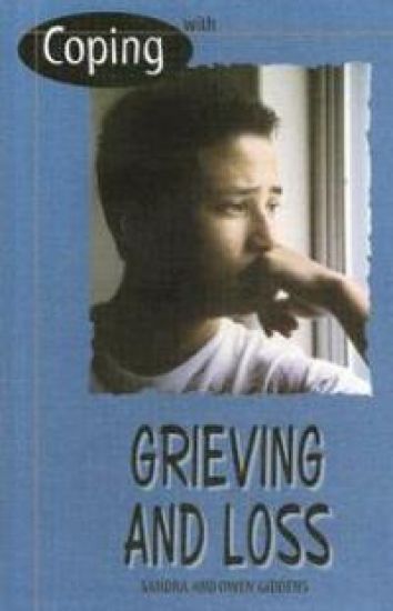 Grieving and Loss