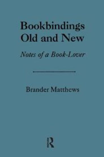 Bookbinding Old & New