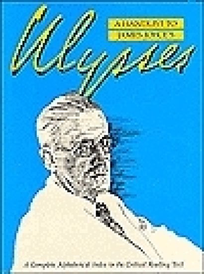 A Handlist to James Joyce's Ulysses