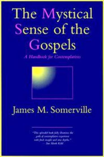 Mystical Sense of the Gospels