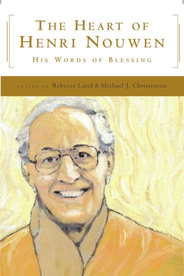 Heart of Henri Nouwen