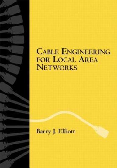 Cable Engineering for Local Area Networks