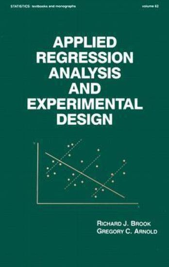 Applied Regression Analysis and Experimental Design