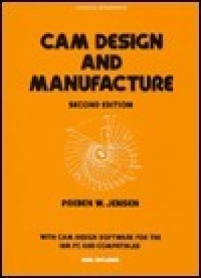 Cam Design and Manufacture, Second Edition