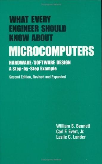 What Every Engineer Should Know about Microcomputers