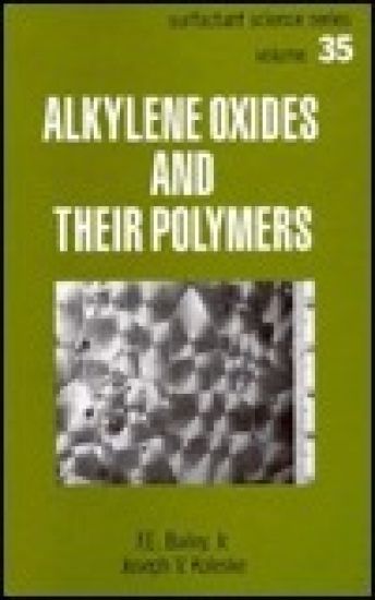 Alkylene Oxides and Their Polymers