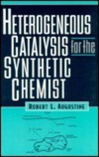 Heterogeneous Catalysis for the Synthetic Chemist