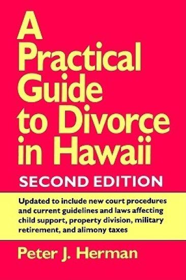 A Practical Guide to Divorce in Hawaii