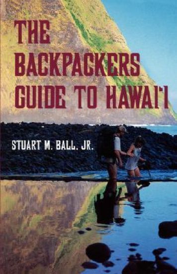 Backpackers' Guide to Hawaii