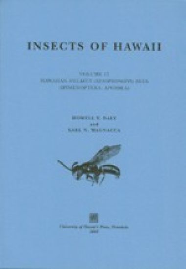 Insects of Hawaii v. 17; Hawaiian Hylaeus (nesoprosopis) Bees (hymenoptera, Apoidea)