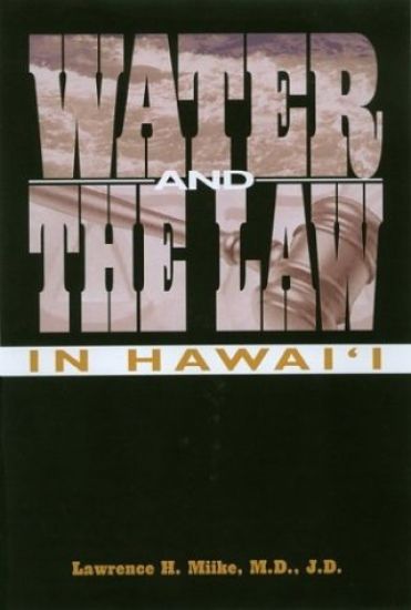 Water and the Law in Hawai'i