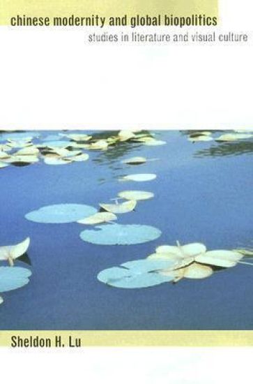 Chinese Modernity and Global Biopolitics