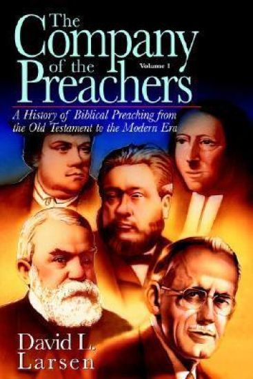 Company of the Preachers, vol 1
