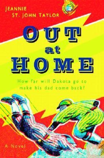 Out at Home – A Novel