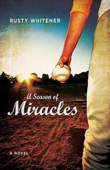 A Season of Miracles – A Novel