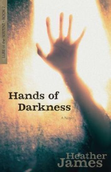 Hands of Darkness - A Novel
