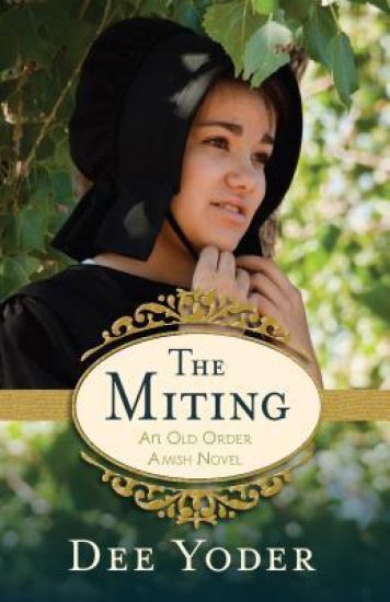 The Miting – An Old Order Amish Novel
