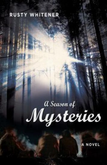 A Season of Mysteries – A Novel