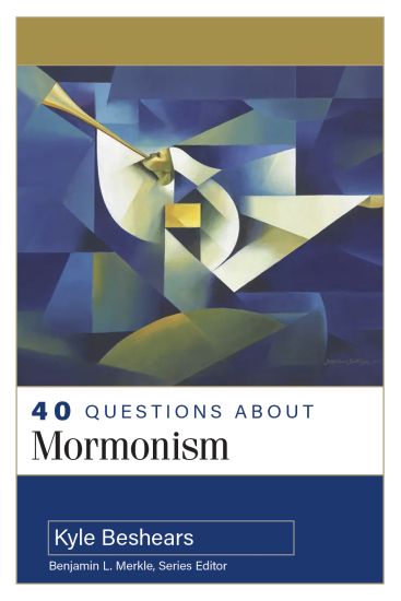 40 Questions about Mormonism