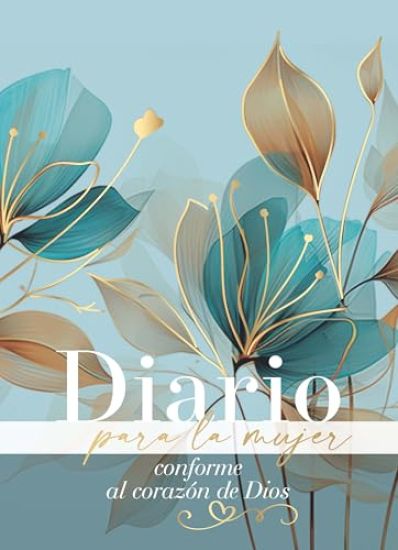 Diario Para La Mujer Conforme Al Corazón de Dios - Edición Pétalos (Journal for a Woman After God's Own Heart Bible): Edición Pétalos