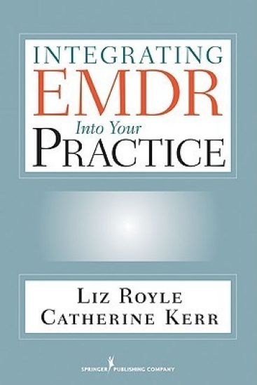 Integrating EMDR Into Your Practice